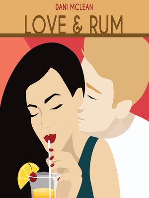 cover image of Love and Rum